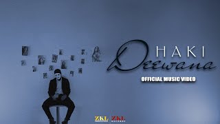 HAKI - Deewana feat. Jannat (Prod. by ZKL Productions) [Official Music Video]