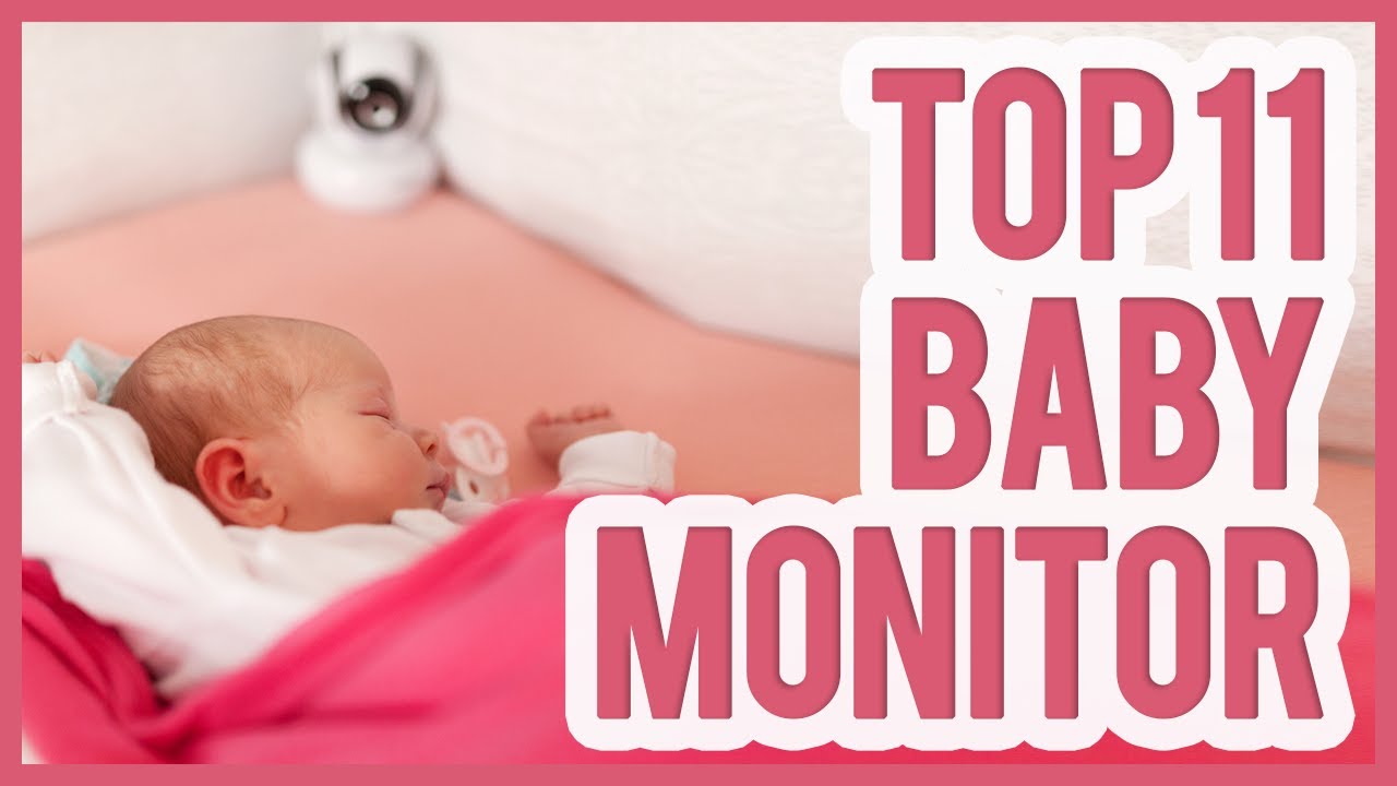 best baby video monitor 2019
