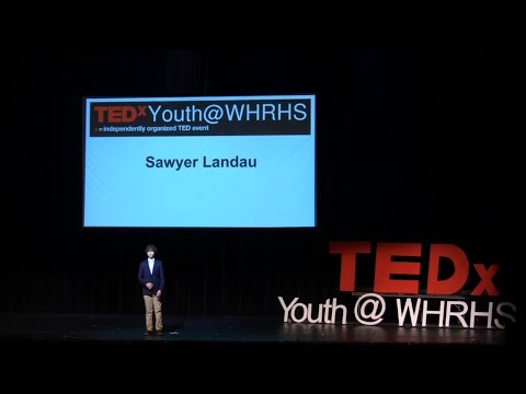 Psychophysical Awareness for Personal and Professional Growth | Sawyer Landau | TEDxWHRHS Youth Episode cover