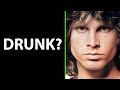 Jim Morrison&#39;s Drinking Problem (The Doors)