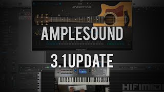 Ample Sound 3.1 Update (acoustic VIs): What You Need To Know