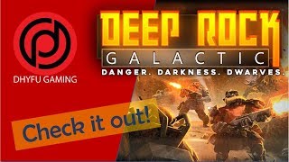 DIGGING HOLE! Check it out! -Deep Rock Galactic-