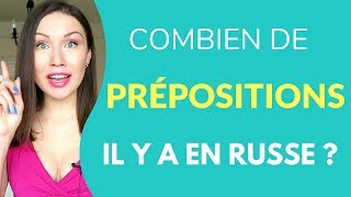 Combien de prépositions il y a en russe?