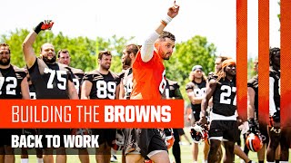 Building The Browns 2021: Back To Work (Ep. 5)