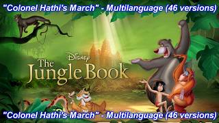 The Jungle Book 1967 - Colonel Hathi's March Multilanguage (46 v)