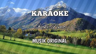 Download lagu KAKI LIMO (KARAOKE) MUSIK ORIGINAL | ALKAWI