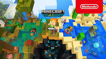 Minecraft - The Wild Update: Craft Your Path Official Trailer - Nintendo Switch