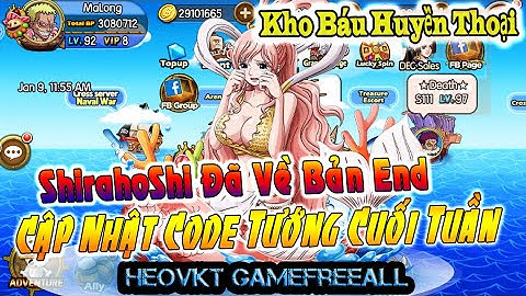 KBHT (Going Merry) 71 : Bản Eng _ Shirahoshi Đã Về Bản Eng - Cập Nhật Code Tướng Cuối Tuần [HeoVKT]