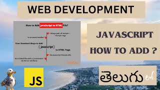 Web Development HOW TO ADD JAVASCRIPT DETAIL EXPLANATION in Telugu ( Lesson - 3 )