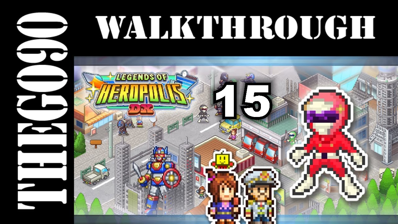 [Walkthrough] Legends of Heropolis DX [15] Blue Titan ALLY