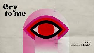 Download Lagu CMC$ - Cry To Me (ESSEL Remix) (Official Audio) MP3