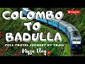 Badulla Train Journey