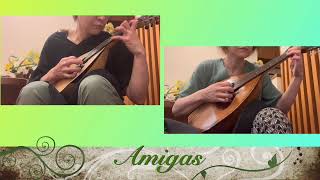 Amigas 　　José Antonio Zambrano Rivas