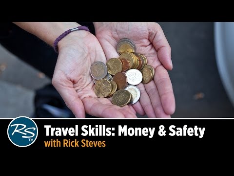 European Travel Skills: Money U0026 Safety