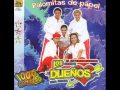 GRUPO LOS DUEÑOS - PALOMITAS DE PAPEL (completo)