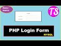 Php login from -Login system in PHP -Source code