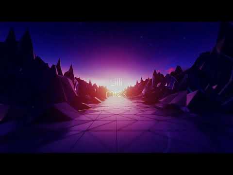 Liili - mrak (Lyric Video) by melehoff