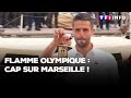 Flamme olympique  cap sur marseille 