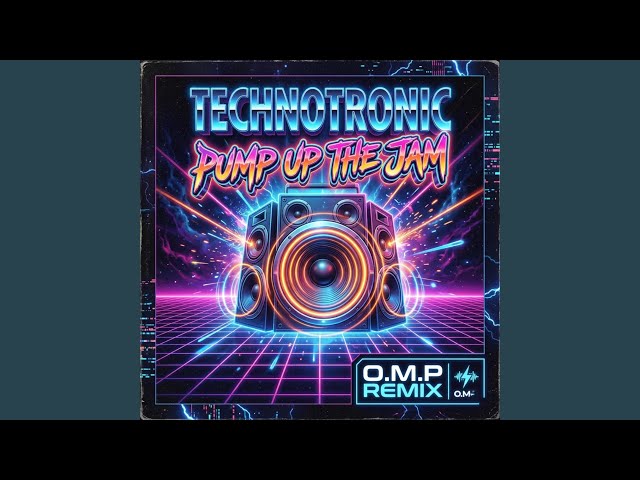 Technotronic -Pump Up The Jam (O.M.P Remix) - YouTube