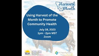Using Harvest of the Month to Promote Community Health Webinar