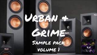 FREE SAMPLE PACK DOWNLOAD - URBAN AND GRIME SAMPLE PACK BY Mr Dizztinct - LINK IN DESCRIPTION!!!