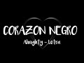 Almighty - Corazón Negro (LETRA)