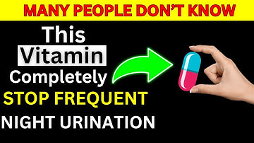 The Hidden Vitamin Deficiency Behind Frequent Night Urination, Fix This Before It Harms Your Kidneys