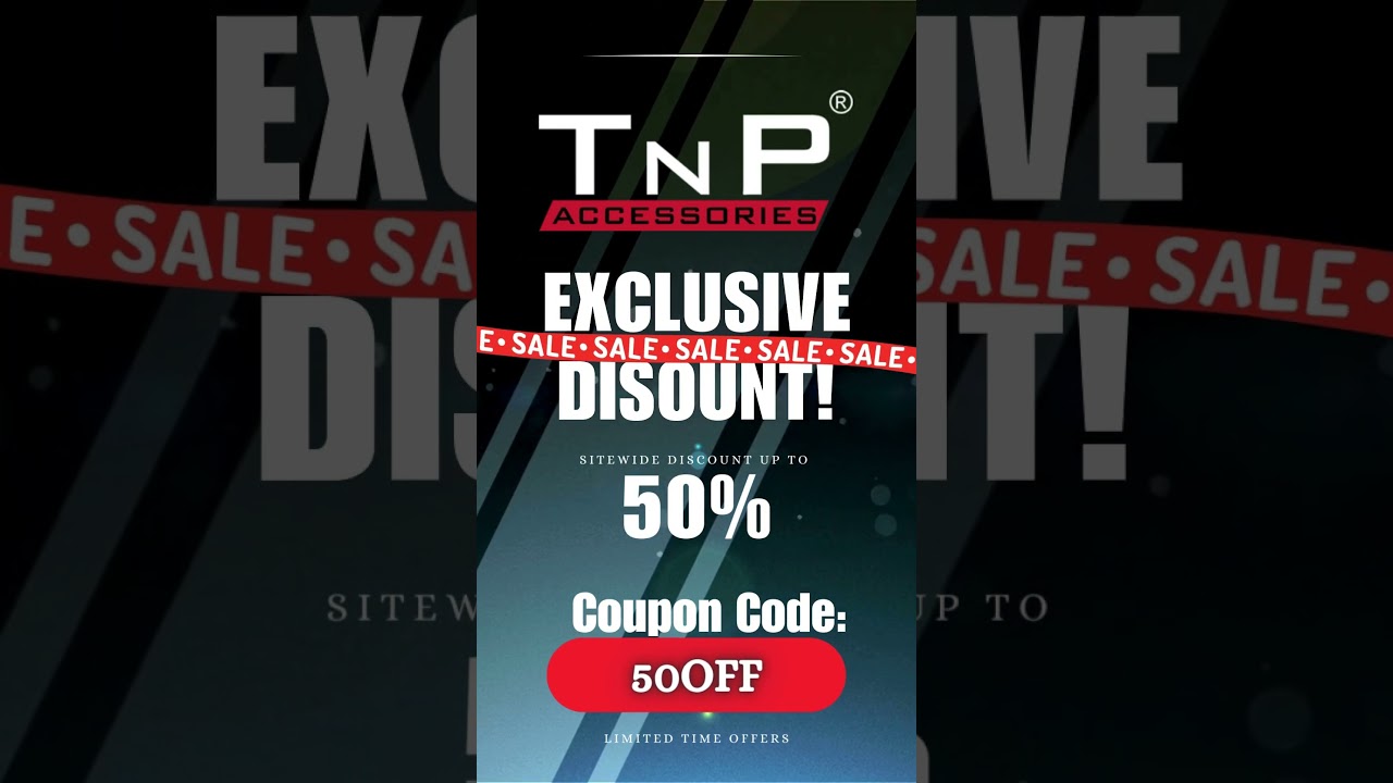TnP Accessories Sitewide Code! 