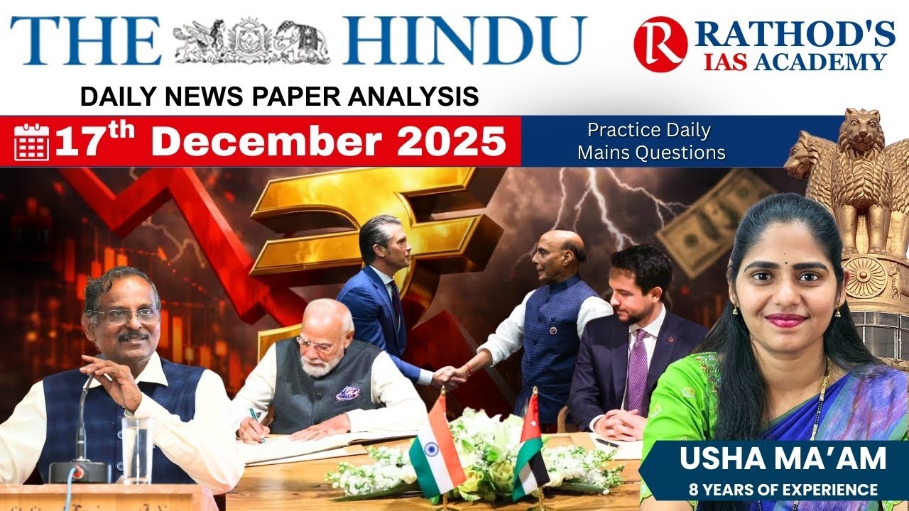 The Hindu newspaper analysis 17 Dec 2025 / UPSC Daily current affairs ...