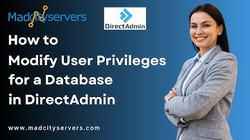 How to modify database user privileges in DirectAdmin   Madcityservers