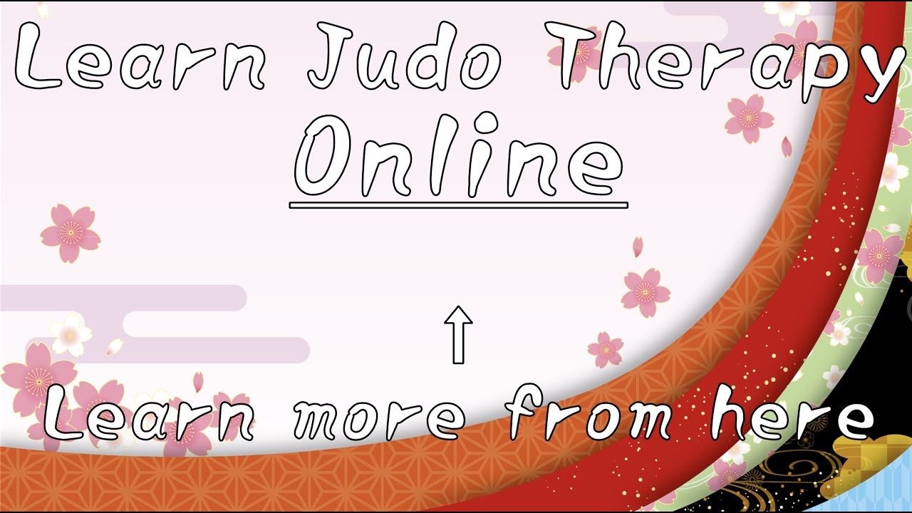 Learn Judo therapy online International Judo Therapy Association