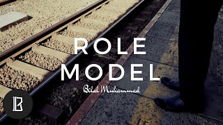 Bilal Muhammad - Role Model