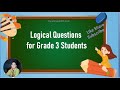 Math logical questions for grade  3 students  best  for student educationalbest.