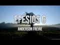 Efésios 6 - Anderson Freire (Playback e Legendado)