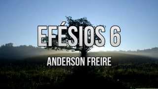 Efésios 6 - Anderson Freire (Playback e Legendado) chords