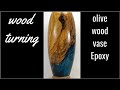 Wood turning - A olive wood vase epoxy resin