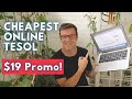 How To Get a $9 Online TESOL Certification to Teach English Online.