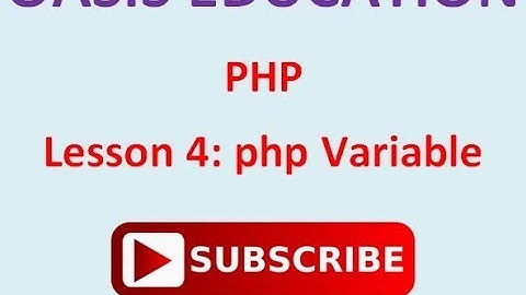 Lesson 4:  php variables