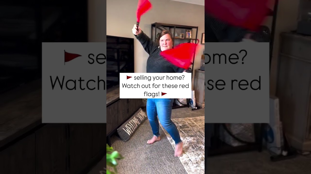 Red Flags When Selling Your Home