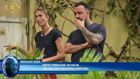 Erste Einblicke: So eklig  die heutige Dschungelprüfung!