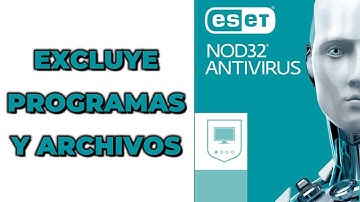 Como Excluir un Programa para que el antivirus Nod 32 no lo vea como Virus