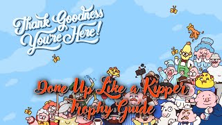 Thank Goodness Youre Here - Satisfy A Fishmonger Done Up Like A Kipper Trophy Guide