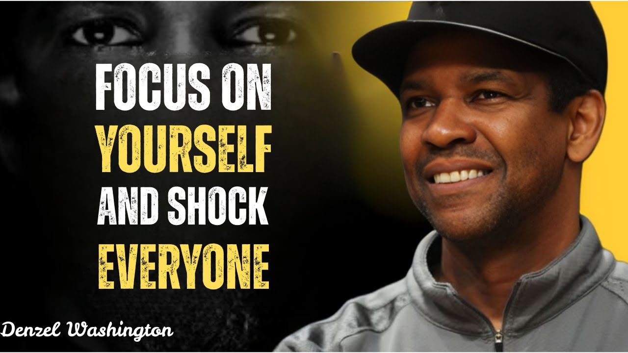 Focus On Yourself And Shock Everyone | The Silent Grind Mindset To Win | Denzel Washington