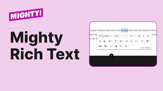 Unlock the Power of the Mighty Rich Text Editor in Your Course!