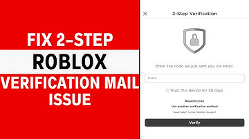 Roblox 2-Step Verification Not Sending Email! [How To Fix]