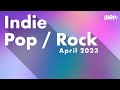 Indie pop  rock playlist  birp april 2023