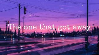 The one that got away (lyrics) #theonethatgotaway #totga