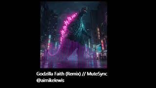 Godzilla Faith Mutesync