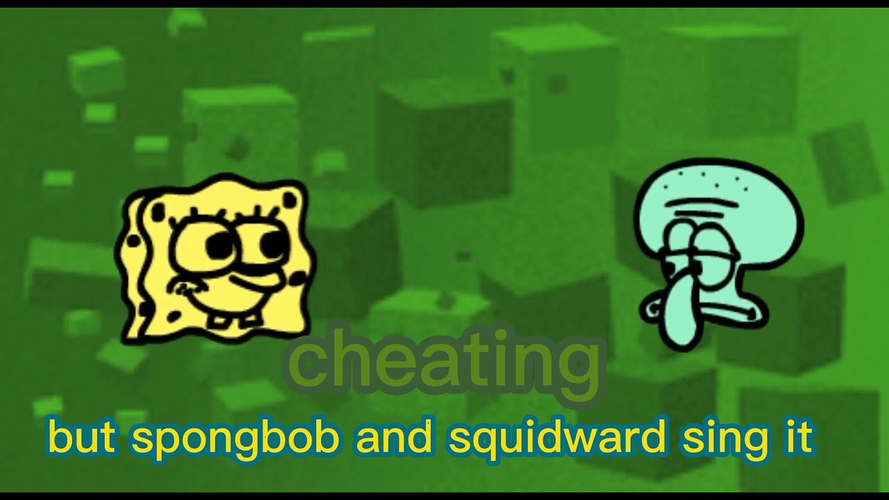 is a puzzle you can't cheat!!(cheating but spongbob squidward sing it ...