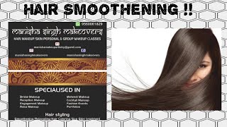 Hair Smoothening at Manisha Singh Makeovers,New Delhi-44